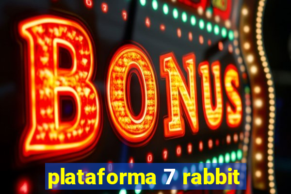 plataforma 7 rabbit